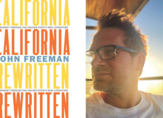 What’s there, here: on Golden State writers in ‘California Rewritten’ What’s there, here: on Golden State writers in ‘California Rewritten’